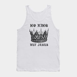 No king but Jesus Tank Top